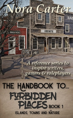 The Handbook To Forbidden Places 1