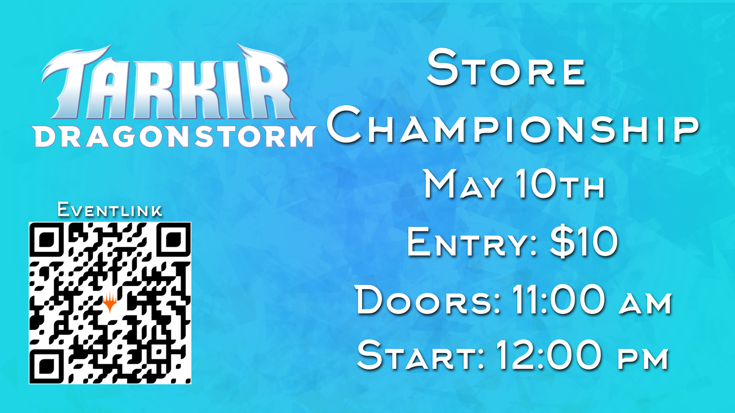 Tarkir: Dragonstorm Store Championship