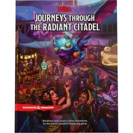 D&D 5e: Journeys Through the Radiant Citadel