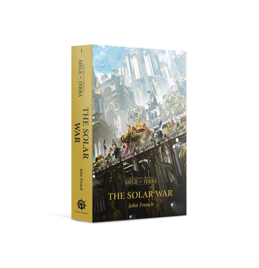 The Solar War (Paperback) The Horus Heresy: Siege of Terra Book 1