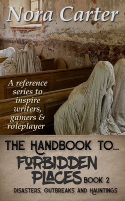 The Handbook To Forbidden Places 2