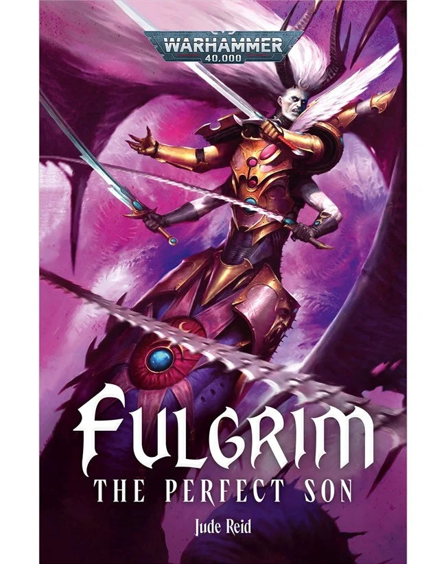 Fulgrim The Perfect Son