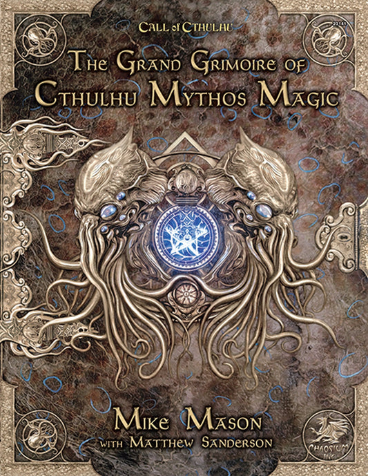 Call of Cthulhu 7e: Grimoire of Cthulhu Mythos Magic