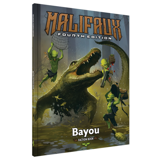 Malifaux Fourth Edition: Bayou Faction Book