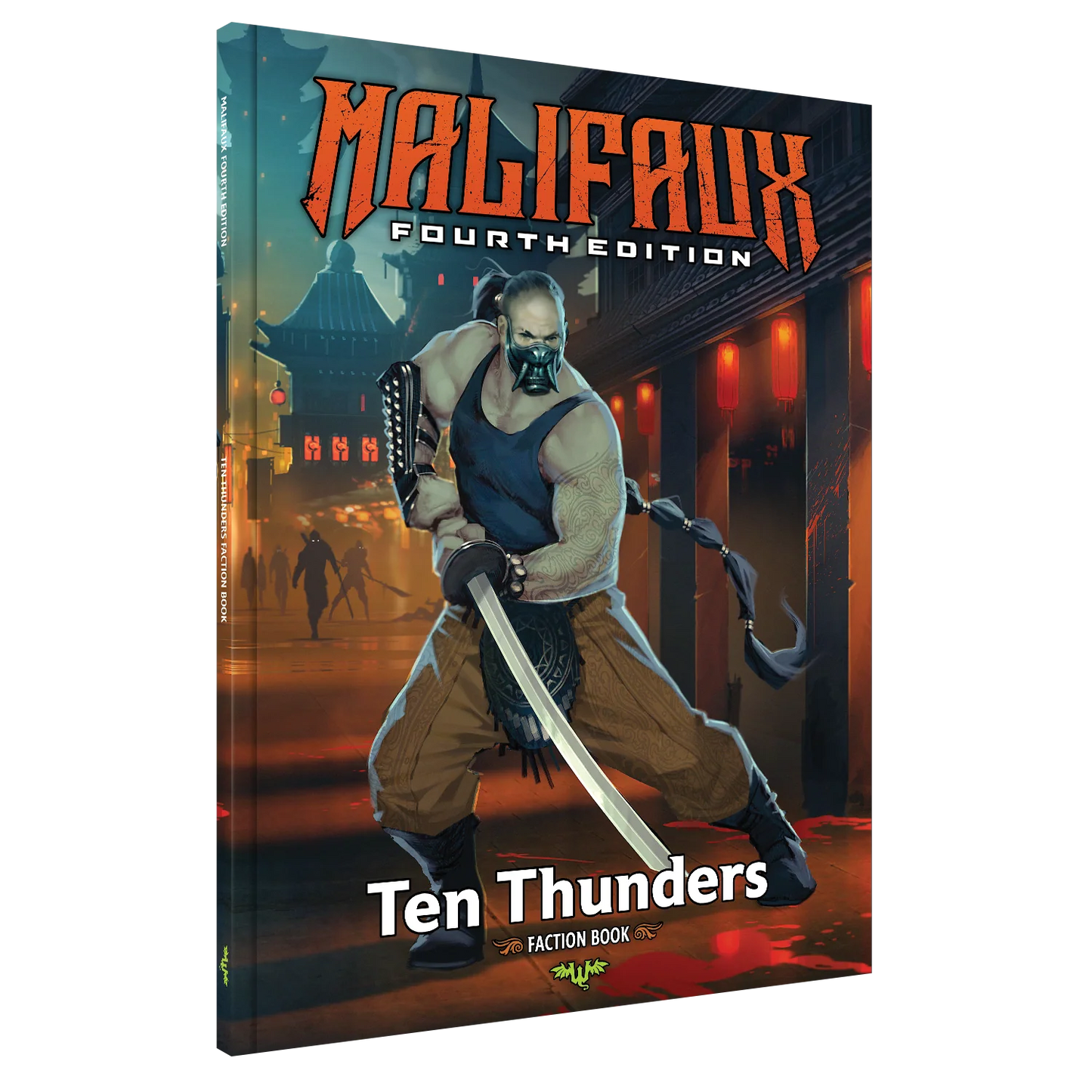 Malifaux Fourth Edition: Ten Thunders Faction Book