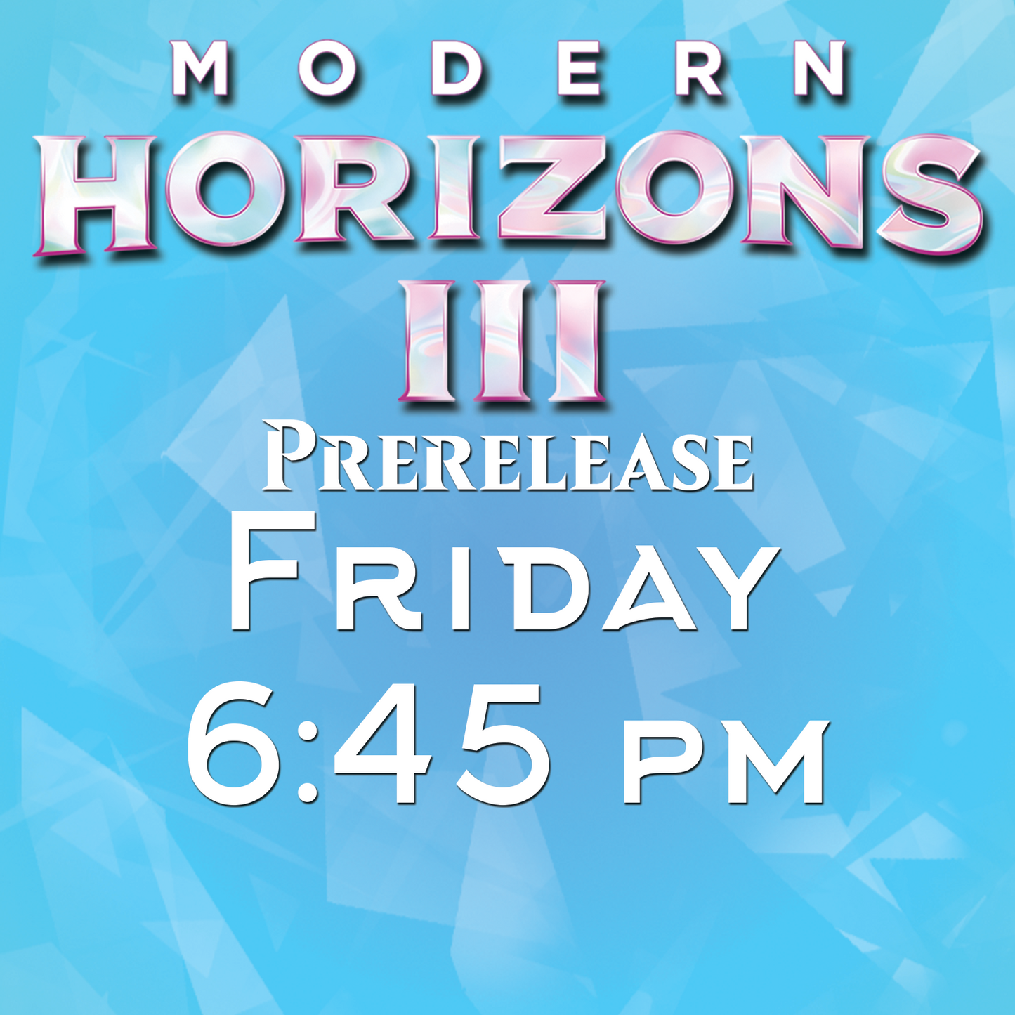 Modern Horizons 3 Prerelease