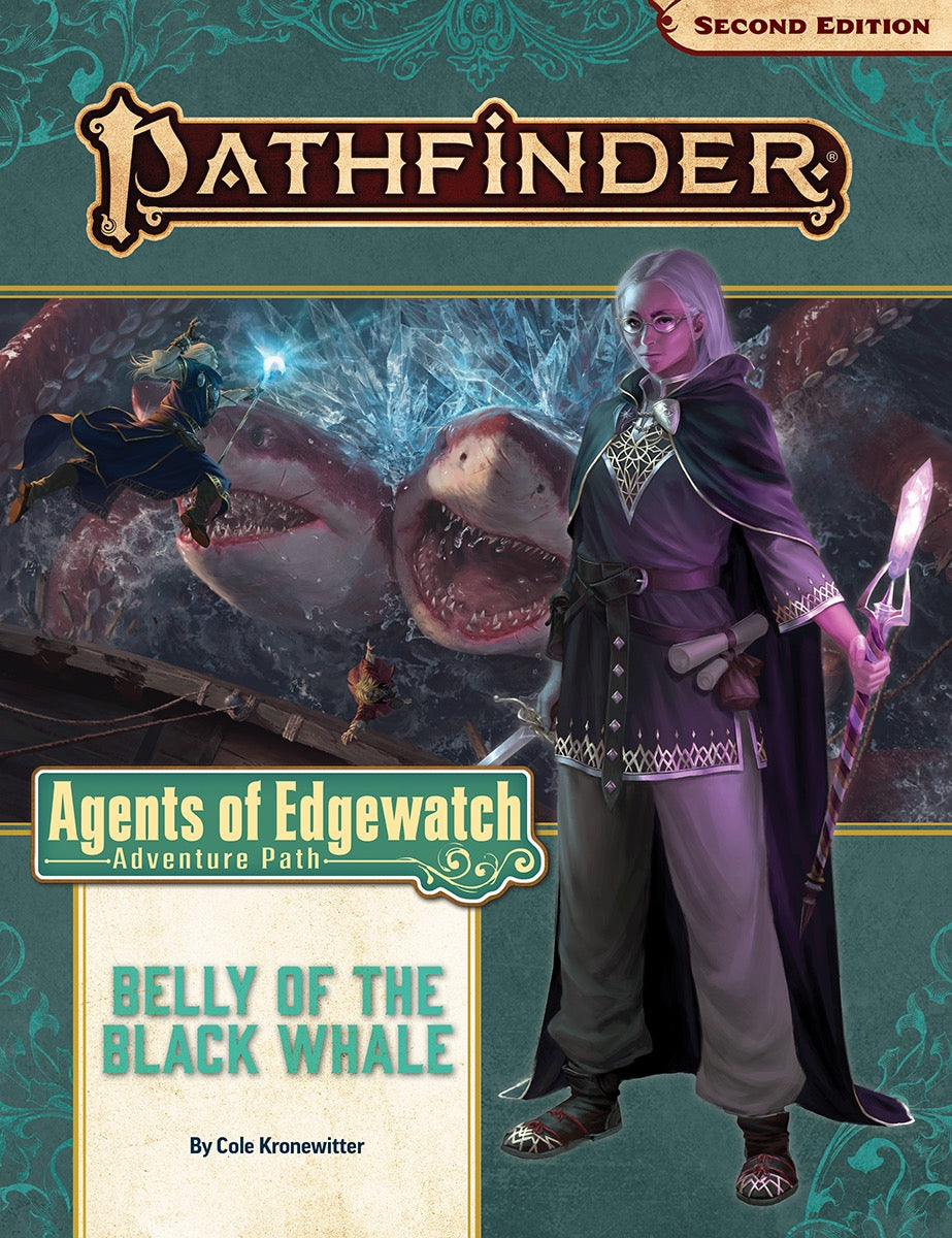 Pathfinder 2e: Belly of the Black Whale Adventure Path (Agents of Edgewatch 5 of 6)