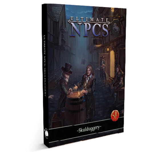 Game Master's Toolbox: Ultimate NPCS: Skulduggery