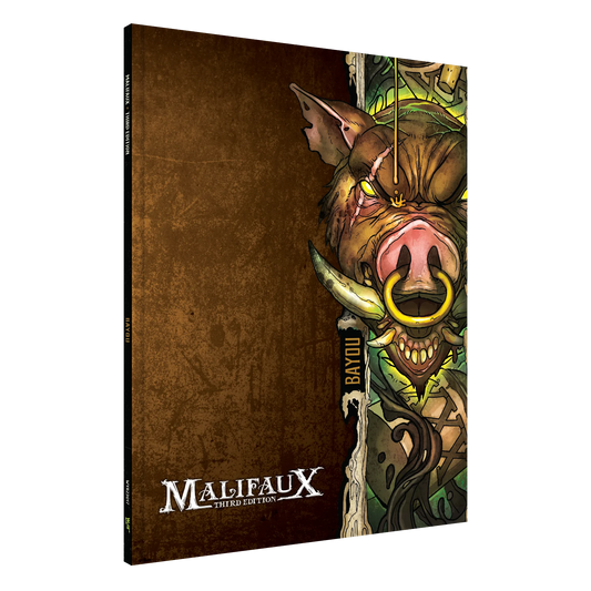 Malifaux: Bayou Faction Book