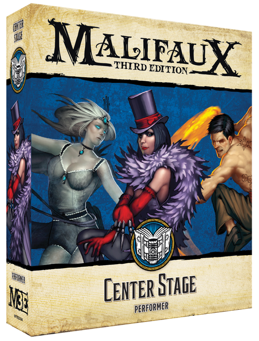 Malifaux: Center Stage