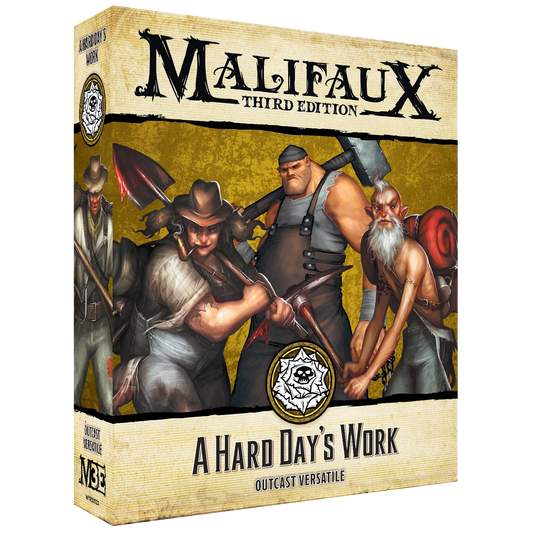 Malifaux: A Hard Day's Work