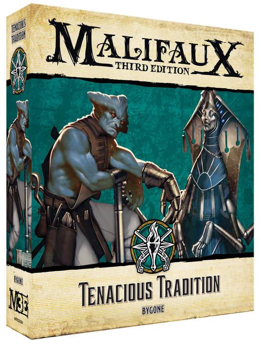 Malifaux: Tenacious Tradition