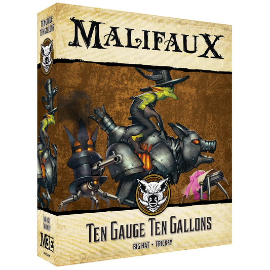 Malifaux: Ten Gauge Ten Gallons