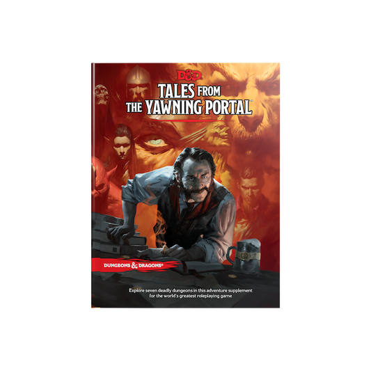 D&D 5e: Tales From The Yawning Portal