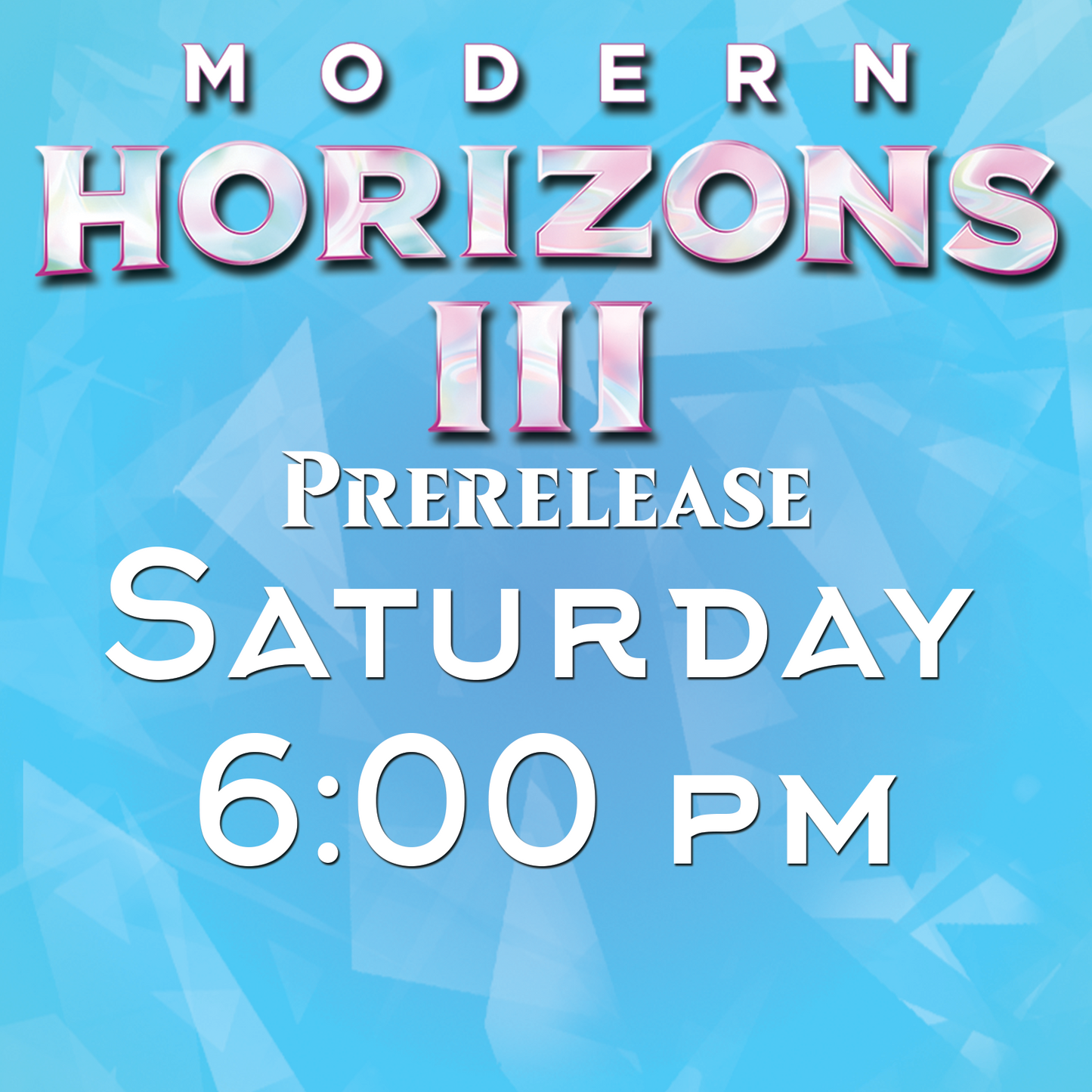 Modern Horizons 3 Prerelease