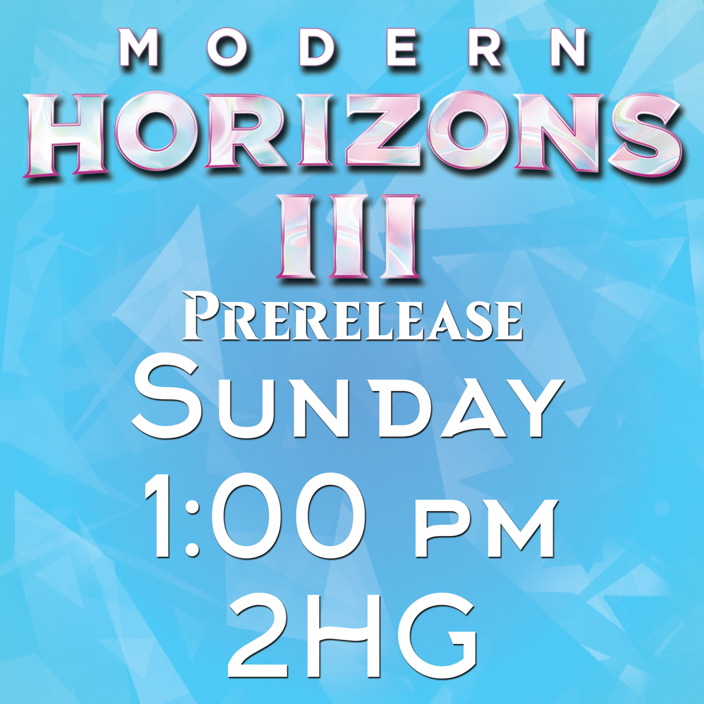 Modern Horizons 3 Prerelease