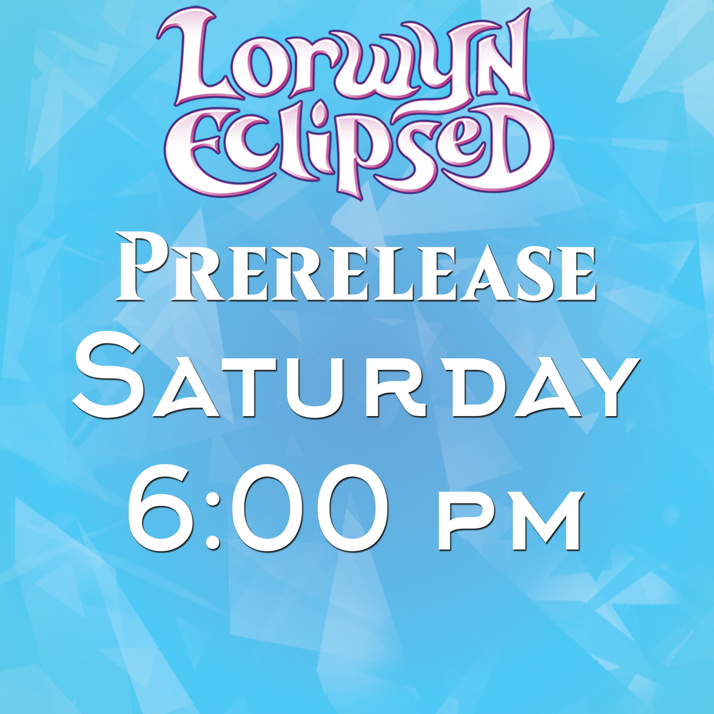Lorwyn Eclipsed Pre-release