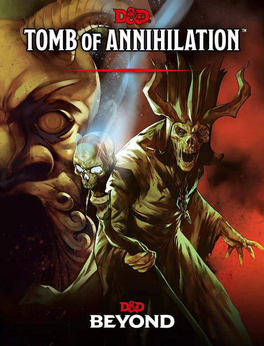 D&D 5e: Tomb Of Annihilation
